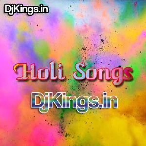 Aawna Na Choli Main Rang Bhojpuri Holi Fillter Song - Dj Lavkush Verma